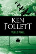vuelo final-ken follett-9788497931427 vuelo final-ken follett-9788497931427