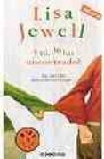 y tu, ¿lo has encontrado?-lisa jewell-9788497937627 y tu, ¿lo has encontrado?-lisa jewell-9788497937627