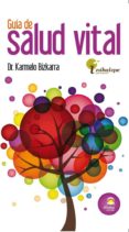 guia salud vital-karmelo bizkarra-9788498272727 guia salud vital-karmelo bizkarra-9788498272727