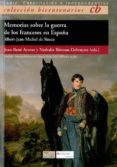 memorias sobre la guerra de los franceses en españa-jean-rene aymes-9788498283327 memorias sobre la guerra de los franceses en españa-jean-rene aymes-9788498283327