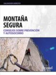 montaña segura-salvador arroyo-9788498292527 montaña segura-salvador arroyo-9788498292527