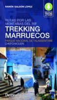 trekking en marruecos. rutas por las montañas del rif: parque nacional de talassemtamne-chefchauen-9788498293227 trekking en marruecos. rutas por las montañas del rif: parque nacional de talassemtamne-chefchauen-9788498293227