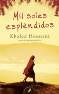 mil soles esplendidos-khaled hosseini-9788498382327 mil soles esplendidos-khaled hosseini-9788498382327