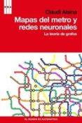 mapas del metro y redes neuronales: la teoria de grafos-claudi alsina-9788498679427 mapas del metro y redes neuronales: la teoria de grafos-claudi alsina-9788498679427
