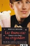 las francesas disfrutan todo el año y no engordan-mireille guiliano-9788498720327 las francesas disfrutan todo el año y no engordan-mireille guiliano-9788498720327