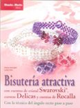 bisuteria atractiva diseño y moda: con cuentas de cristal swarovs ki, cuentas delicadas y cuentas de rocalla.-diana averdiek-9788498741827 bisuteria atractiva diseño y moda: con cuentas de cristal swarovs ki, cuentas delicadas y cuentas de rocalla.-diana averdiek-9788498741827