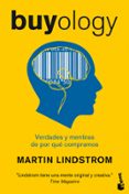 buyology: verdades y mentiras sobre por que compramos-martin lindstrom-9788498751727 buyology: verdades y mentiras sobre por que compramos-martin lindstrom-9788498751727