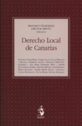 derecho local de canarias-francisco jose villar rojas-9788498902327 derecho local de canarias-francisco jose villar rojas-9788498902327