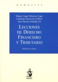 lecciones de derecho financiero y tributario (12ª ed.)-miguel angel martinez lago-9788498903027 lecciones de derecho financiero y tributario (12ª ed.)-miguel angel martinez lago-9788498903027