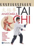 anatomía & tai chi (color) (ebook)-david curto secanella-isabel romero-9788499107127 anatomía & tai chi (color) (ebook)-david curto secanella-isabel romero-9788499107127