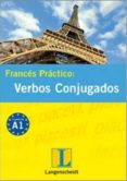 frances practico: verbos conjugados-9788499293127 frances practico: verbos conjugados-9788499293127