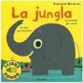 la jungla. el meu primer llibre de sons-marion billet-9788499321127 la jungla. el meu primer llibre de sons-marion billet-9788499321127