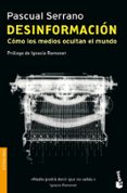 desinformación-pascual serrano-9788499422527 desinformación-pascual serrano-9788499422527
