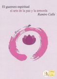 el guerrero espiritual-ramiro calle-9788499501727 el guerrero espiritual-ramiro calle-9788499501727