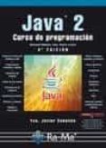 java 2: curso de programacion (4ª ed.)-francisco javier ceballos-9788499640327 java 2: curso de programacion (4ª ed.)-francisco javier ceballos-9788499640327
