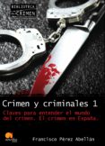 crimen y criminales i (ebook)-9788499670027 crimen y criminales i (ebook)-9788499670027