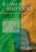 el consejero independiente (ebook)-9788499699127 el consejero independiente (ebook)-9788499699127