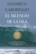 el silencio de la ola-gianrico carofiglio-9788499702827 el silencio de la ola-gianrico carofiglio-9788499702827