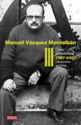 obra periodistica iii (1986-2003): la batalla perdida-manuel vazquez montalban-9788499920627 obra periodistica iii (1986-2003): la batalla perdida-manuel vazquez montalban-9788499920627