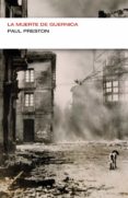 la muerte de guernica (colección endebate) (ebook)-paul preston-9788499922027 la muerte de guernica (colección endebate) (ebook)-paul preston-9788499922027