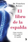 el libro de la espalda-francisco kovacs-9788499984827 el libro de la espalda-francisco kovacs-9788499984827