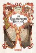 Ebook gratis italiano descarga epub UM ENCANTAMENTO DELICADO  (edición en portugués)