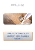 storia facilitata per studenti con dislessia. volume 3 (ebook)-9788892666627 storia facilitata per studenti con dislessia. volume 3 (ebook)-9788892666627
