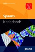 prisma woordenboek spaans-nederlands + cd-9789049100827 prisma woordenboek spaans-nederlands + cd-9789049100827