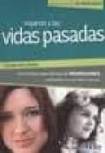 viajando a las vidas pasadas: fascinantes casos clinicos de regre siones realizadas a la luz de la ciencia-liliana hollmann-9789501742527 viajando a las vidas pasadas: fascinantes casos clinicos de regre siones realizadas a la luz de la ciencia-liliana hollmann-9789501742527