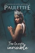 tras la pista invisible (ebook)-9789585407527 tras la pista invisible (ebook)-9789585407527