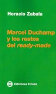 marcel duchamp y los restos del ready-made-horacio zabala-9789879393727 marcel duchamp y los restos del ready-made-horacio zabala-9789879393727