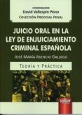 juicio oral en la ley de enjuiciamiento criminal española-david vallespin perez-9789897124327 juicio oral en la ley de enjuiciamiento criminal española-david vallespin perez-9789897124327
