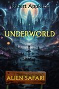 ALIEN SAFARI: UNDERWORLD