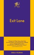 EXIT LANE