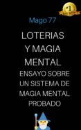loterías y magia mental. ensayo sobre un sistema de magia mental probado (ebook)-cdlap00010027 loterías y magia mental. ensayo sobre un sistema de magia mental probado (ebook)-cdlap00010027