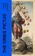 Descargas de libros electrónicos gratis para palm THE ORBIS PICTUS  (edición en inglés)