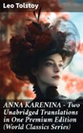 Ipod descargar libro de audio ANNA KARENINA – TWO UNABRIDGED TRANSLATIONS IN ONE PREMIUM EDITION (WORLD CLASSICS SERIES)
				EBOOK (edición en inglés) MOBI