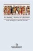 sociedad y teoria de sistemas. elementos para la comprension de l a teoria de nikas luhmann-dario rodriguez-9789561118638 sociedad y teoria de sistemas. elementos para la comprension de l a teoria de nikas luhmann-dario rodriguez-9789561118638