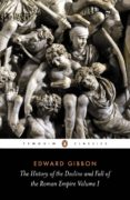 the history of the decline and fall of the roman empire: v. 1-edward gibbon-9780140433937 the history of the decline and fall of the roman empire: v. 1-edward gibbon-9780140433937