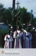 the river between-ngugi wa thiongo-9780141187037 the river between-ngugi wa thiongo-9780141187037