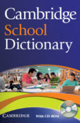 cambridge school dictionary: paperback with cd-rom-9780521712637 cambridge school dictionary: paperback with cd-rom-9780521712637