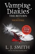 THE VAMPIRE DIARIES: NIGHTFALL-5407434-otro-formato