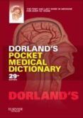 dorland s pocket medical dictionary (29th ed.)-b. dorland-9781455708437 dorland s pocket medical dictionary (29th ed.)-b. dorland-9781455708437