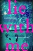 lie with me-sabine durrant-9781473608337 lie with me-sabine durrant-9781473608337