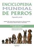 Descargar libros en formato epub ENCICLOPEDIA MUNDIAL DE PERROS - SEGUNDA PARTE in Spanish 9781644618837