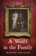 A WOLFF IN THE FAMILY  (edición en inglés)