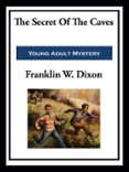 THE SECRET OF THE CAVES