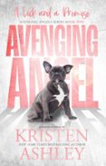 AVENGING ANGELS: A LICK AND A PROMISE