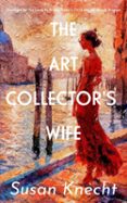 THE ART COLLECTOR'S WIFE