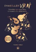 Libro descargable gratis S'HABILLER VRAI  (edición en francés) 9782017289937 (Spanish Edition)